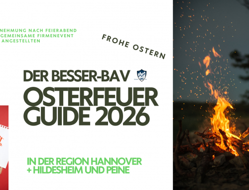 Der Besser-bAV Osterfeuer-Guide 2026